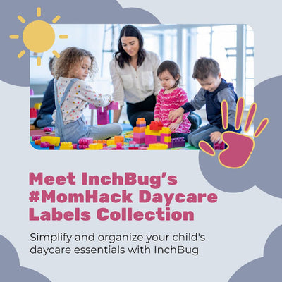 Meet InchBug's #MomHack Daycare Labels Collection
