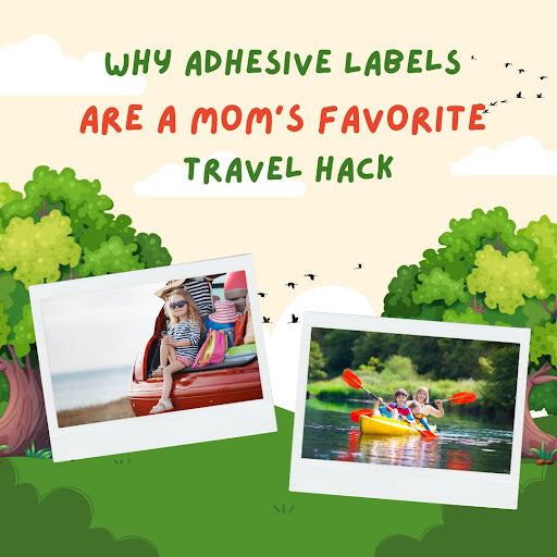 Why Adhesive Labels Are A Mom’s Favorite Travel Hack