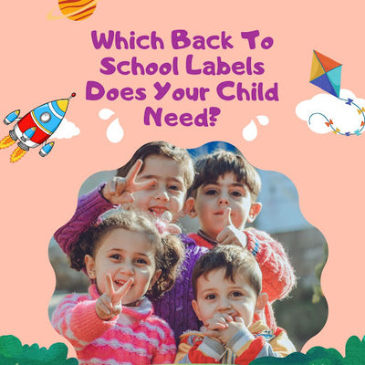 Which Back To School Labels Does Your Child Need?