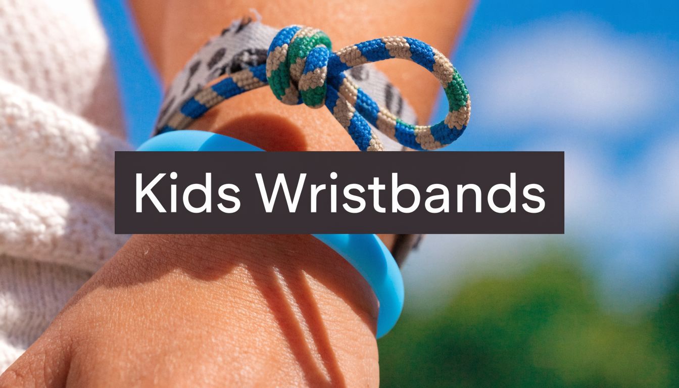 Childrens Wrist Bands: The Ultimate Parent's Guide (2026)