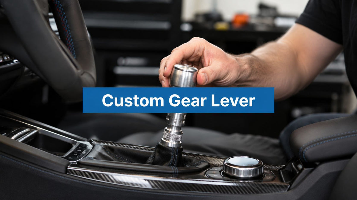 Custom Gear Lever: Complete Guide to Types and Fitment