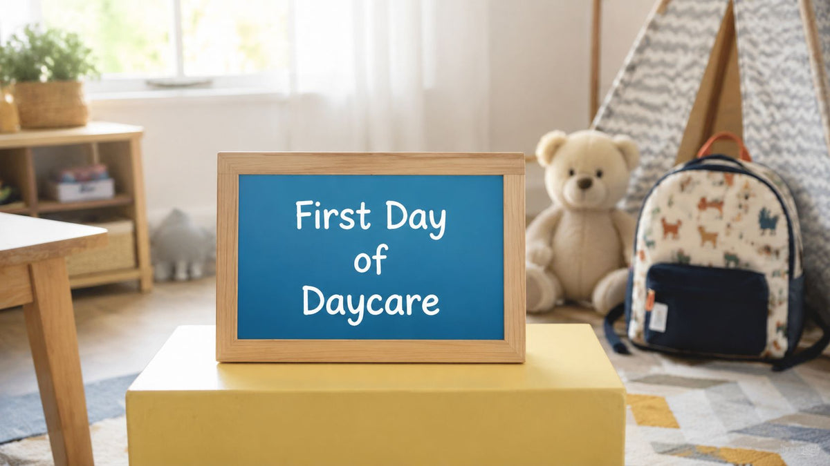 First Day of Daycare Sign: How