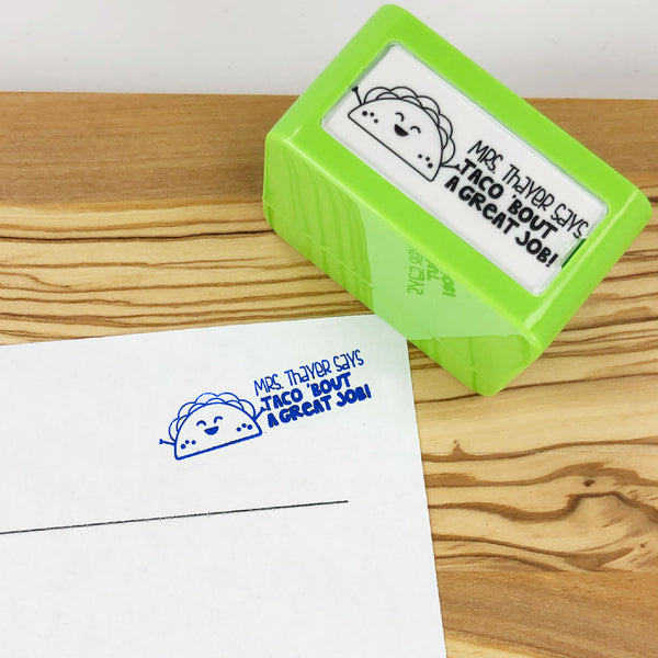 TEACHER STAMP -- TACO 'BOUT A GREAT JOB!